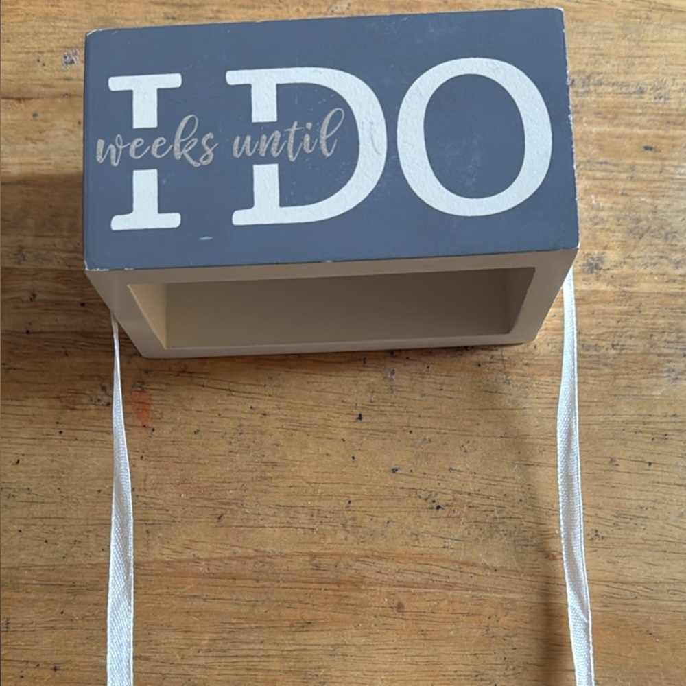 Wedding - Gray and White days/weeks until I DO sign